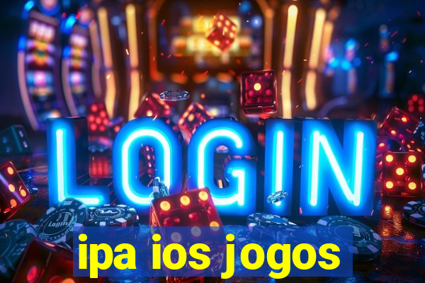 ipa ios jogos